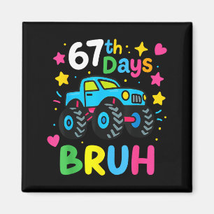67. Schultag Bruh Lustiges Meme 67 Monster-Truck Magnet