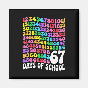 67. Schultag Lehrer 67 Tage Mathe Zahlen  Magnet