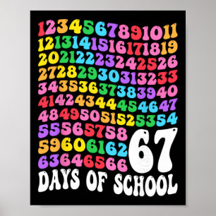 67. Schultag Lehrer Kinder 67 Mathe Zahlen 10 Poster