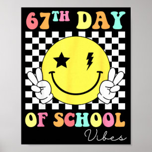67. Schultag Smiley Gesicht 67 Sechs Sieben Meme G Poster