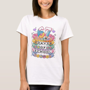 67 Schultage Hübsche Lehrerin Farbige Klasse T-Shirt