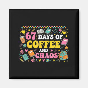 67 Schultage Kaffeeliebhaber Lehrer Retro Sechs Magnet