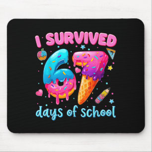 67 Schultage überlebt Lehrer Schüler 100 Mousepad