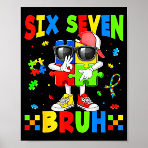 67 sechs sieben bruh puzzleteil für kinder mom leh poster