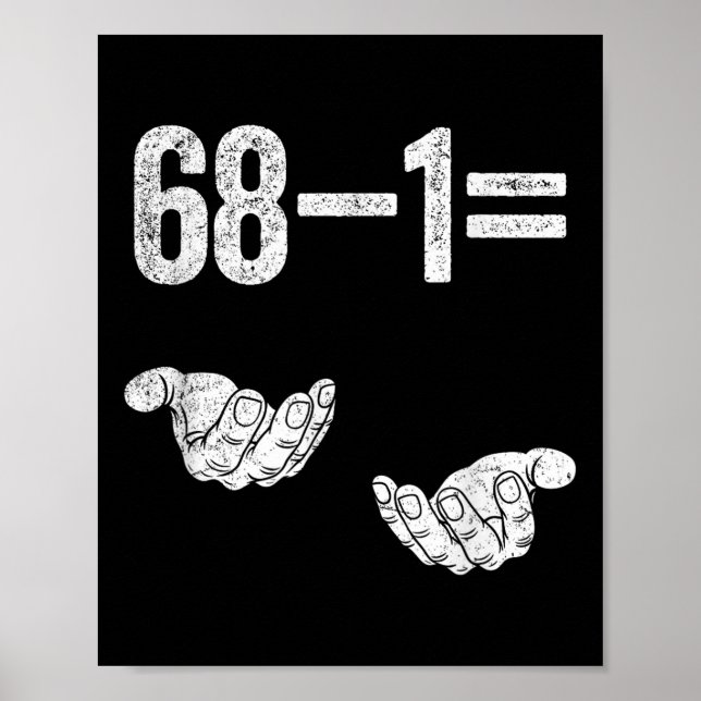 67 Sechs Sieben Mathe Mathematik Brainrot Gleichun Poster (Vorne)