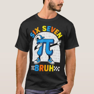 67 sechs sieben Meme Mathematik lustiger Tag Mathe T-Shirt