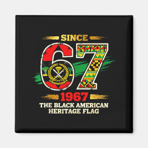 67 Seit 1967 Black American Heritage Pride Flag Magnet
