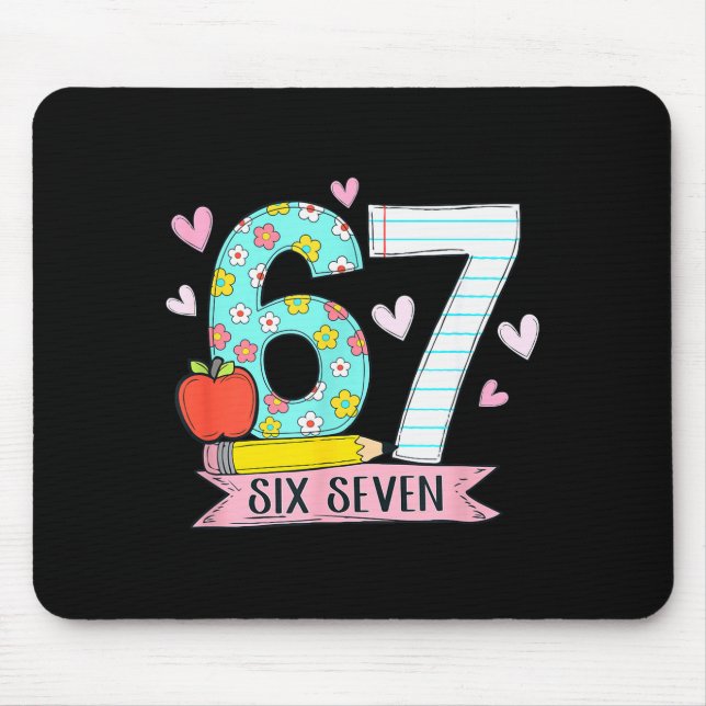 67 Shirt For Teachers 67 Meme Women Teacher Six Se Mousepad (Vorne)