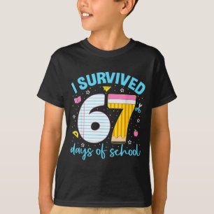 67 Shirt Lehrer Kinder 6 7 Meme Ich überlebte 67 T