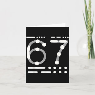 67-Shirt, Morse-Code 67-Kind-Meme Sechs Sieben Gra Karte