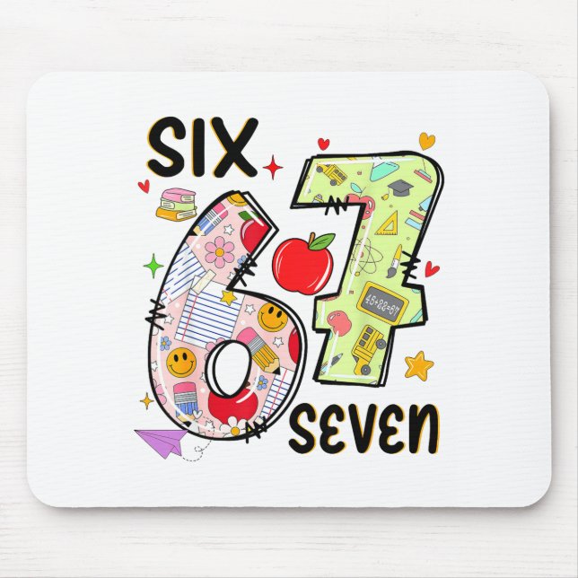 67 Shirt Teacher 6 7 Meme Women Girls Teachers Six Mousepad (Vorne)