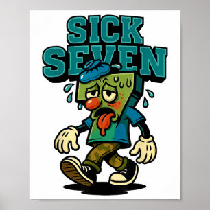 67 Sick Seven Halloween-Kostüm Lustiger Wortwitz M Poster
