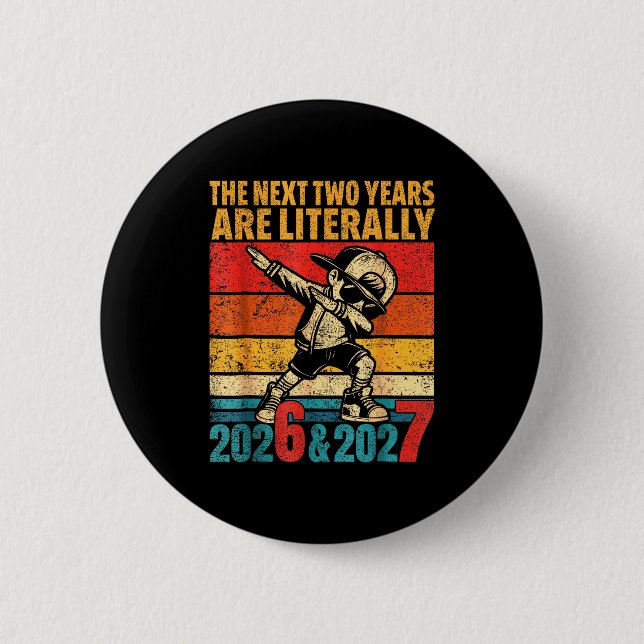 67 Silvester 2026 Lustige Silvesterparty 6 7 Meme  Button (Vorderseite)