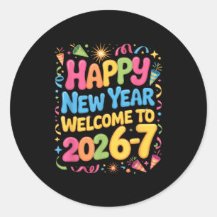 67 Silvester - Frohes Neues Jahr 2026-7 Lustig 67 Runder Aufkleber