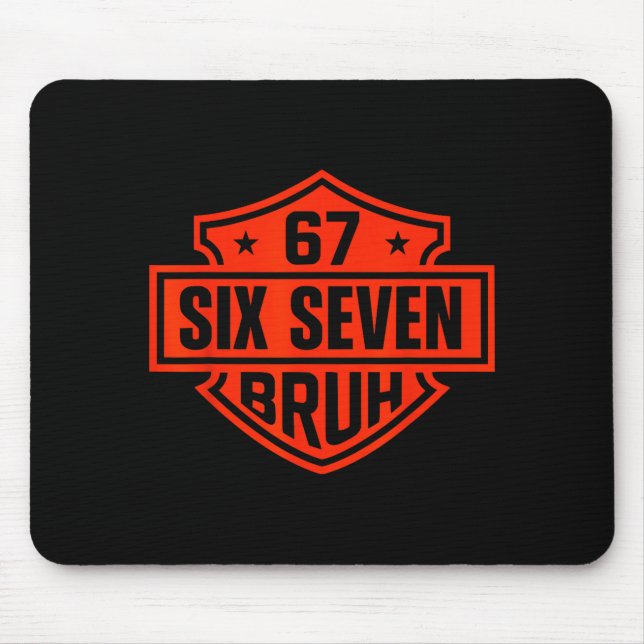67 Six Seven 6 7 Boys Girls Kids Teens Tee Motorcy Mousepad (Vorne)