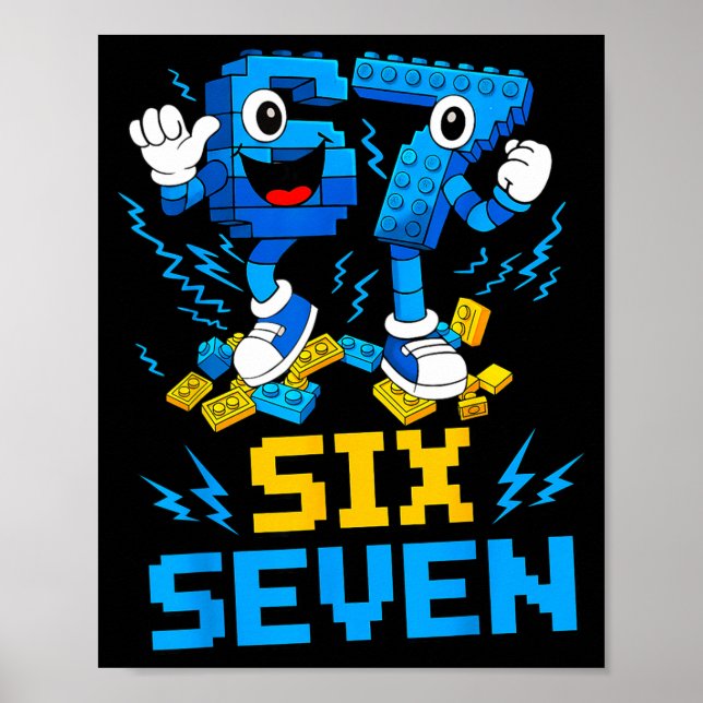67 Six Seven 6-7 Funny Brainrot Meme Teens Gen Alp Poster (Vorne)