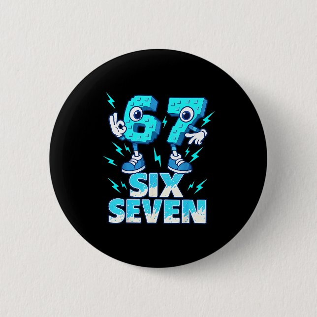 67 Six Seven 6-7 - Funny Italian Brainrot Kids Gam Button (Vorderseite)