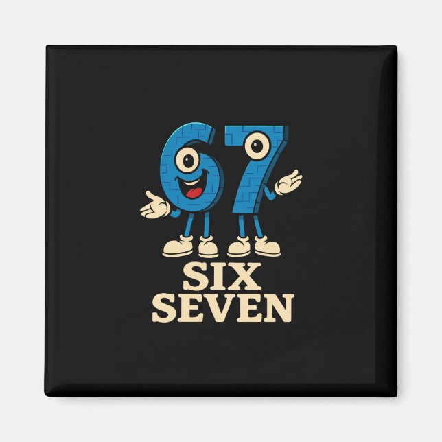 67 Six Seven 6-7 - Funny Italian Brainrot Kids Gam Magnet (Vorne)