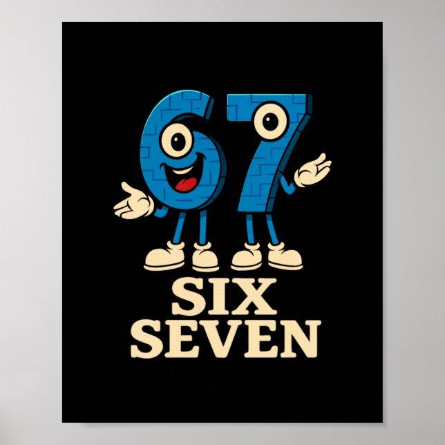 67 Six Seven 6-7 - Funny Italian Brainrot Kids Gam Poster (Vorne)