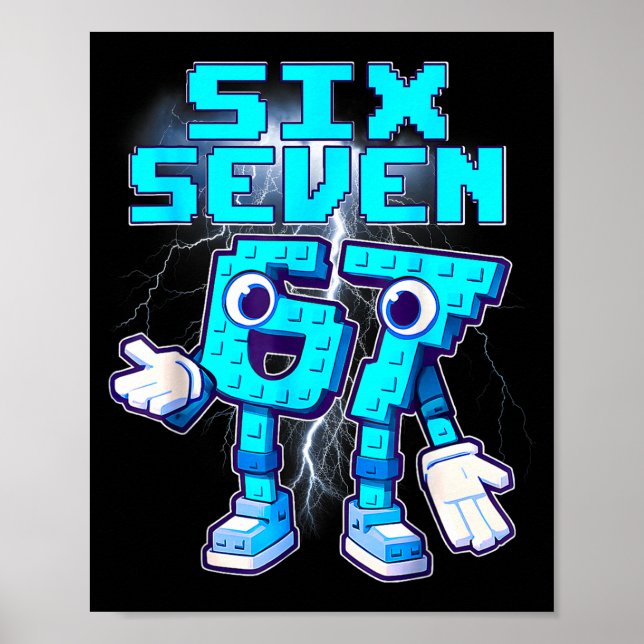 67 Six Seven 6-7 Funny Italian Brainrot Meme Kids  Poster (Vorne)