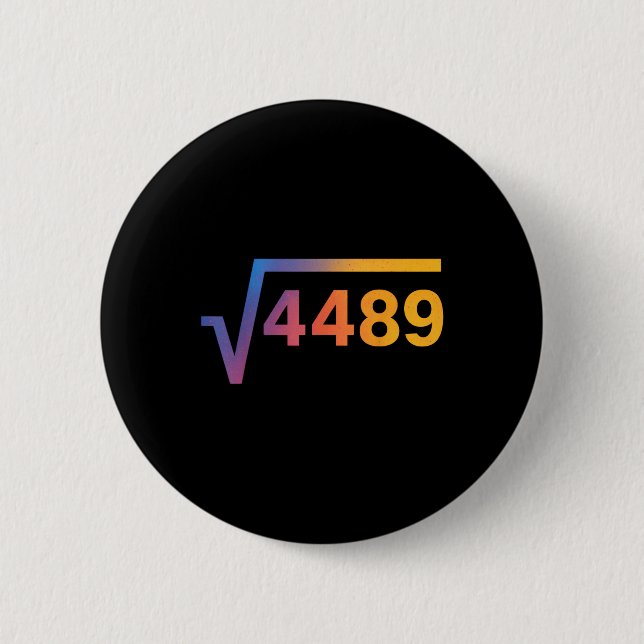 67 Six Seven 6-7 Meme  Button (Vorderseite)