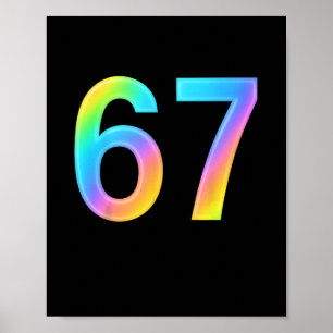 67 Six Seven 6 7 Meme Design Lustig 6 7 1  Poster