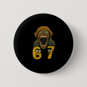 67 Six Seven 6 7 Meme Design Lustig 6 7 2  Button