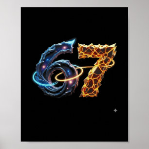 67 Six Seven 6 7 Meme Design Lustig 6 7 4 Poster