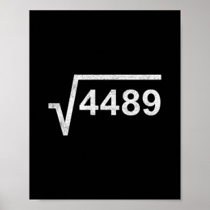 67 Six Seven 6-7 Meme Quadratwurzel 4489 Slang Mat Poster