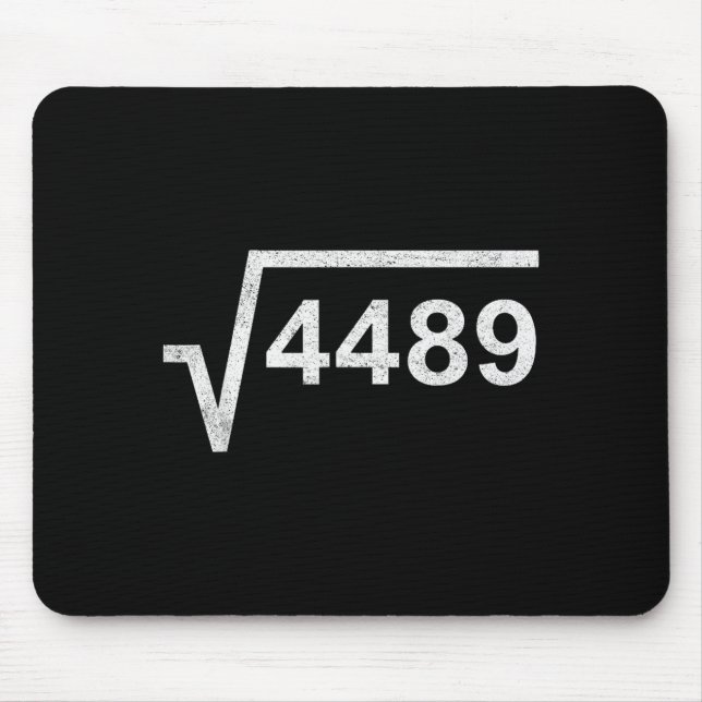 67 Six Seven 6-7 Meme Square Root 4489 Slang Math  Mousepad (Vorne)