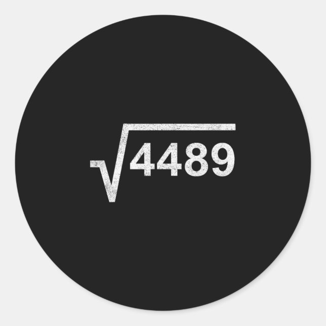 67 Six Seven 6-7 Meme Square Root 4489 Slang Math  Runder Aufkleber (Vorderseite)