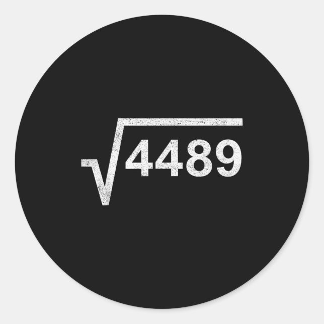67 Six Seven 6-7 Meme Square Root 4489 Slang Math  Runder Aufkleber (Vorderseite)