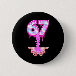 67 Six Seven 6 7 Meme Valentinsgrüße Lustig Frauen Button
