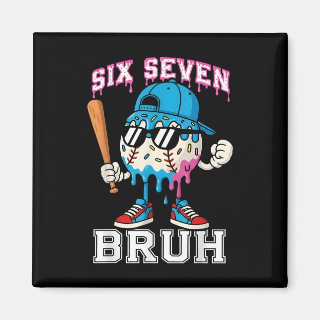67 Six Seven Baseball Eis Drip Nummer 67 Pla Magnet (Vorne)