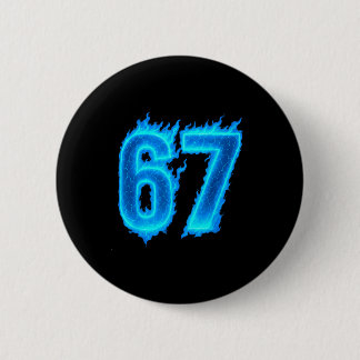 67 Six Seven Blaue Flamme Bunt Cool Lustig 6 7 Mic Button