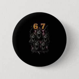 67 Six Seven Bootleg 6 7 Meme Design Lustig 6 7 1 Button