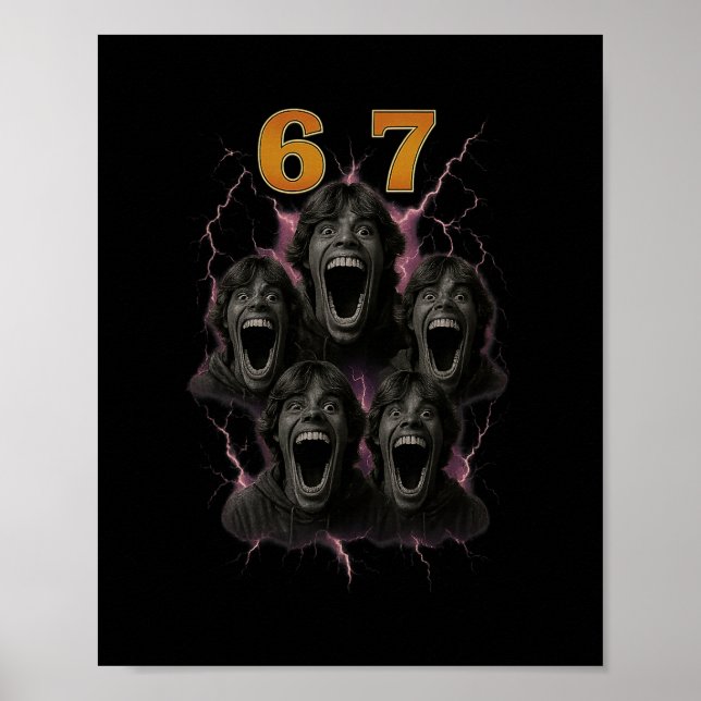 67 Six Seven Bootleg 6 7 Meme Design Lustig 6 7 1  Poster (Vorne)