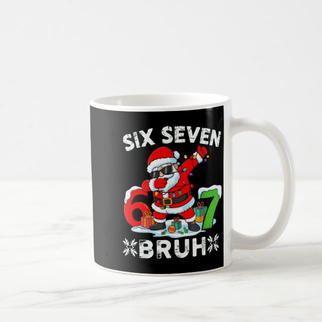 67 Six Seven Bruh Christmas 6 7 Meme  Kaffeetasse (Rechts)