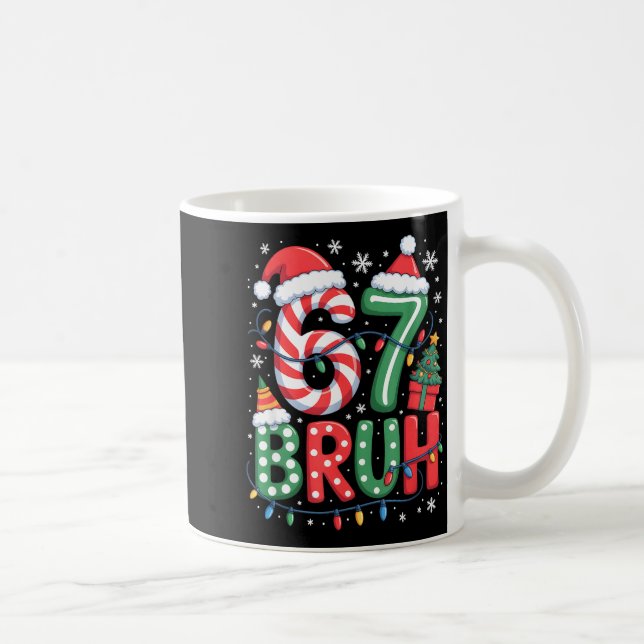 67 Six Seven Bruh Funny Christmas 6 7 Meme Men Wom Kaffeetasse (Rechts)