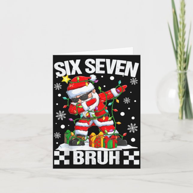 67 Six Seven Bruh Funny Christmas 6 7 Meme Men Wom Karte (Vorderseite)