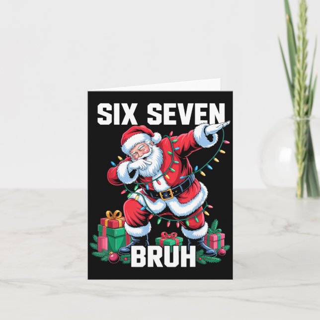67 Six Seven Bruh Funny Christmas 6 7 Meme Men Wom Karte (Vorderseite)