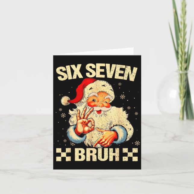 67 Six Seven Bruh Funny Christmas 6 7 Meme Men Wom Karte (Vorderseite)
