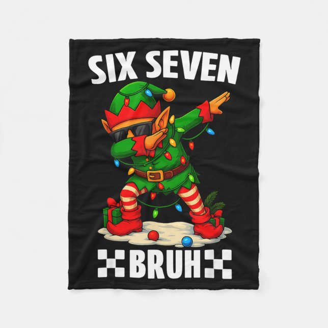 67 Six Seven Bruh Funny Christmas Dabbing Elf 6 7  Fleecedecke (Vorderseite)