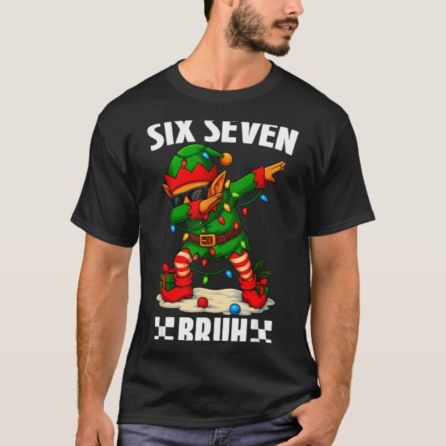 67 Six Seven Bruh Funny Christmas Dabbing Elf 6 7  T-Shirt (Vorderseite)
