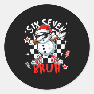 67 Six Seven Bruh Lustiger Schneemann Weihnachten  Runder Aufkleber