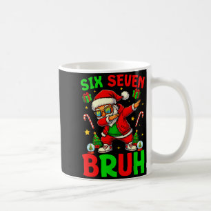 67 Six Seven Bruh Lustiges Weihnachten 6 7 Meme Mä Kaffeetasse