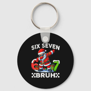 67 Six Seven Bruh Lustiges Weihnachten 6 7 Meme Mä Schlüsselanhänger
