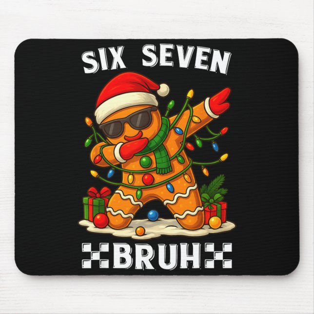 67 Six Seven Bruh Lustiges Weihnachten Dabbing Leb Mousepad (Vorne)