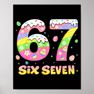 67 Six Seven Bunny Hase Für Mädchen Kinder Jungen  Poster