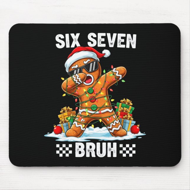 67 Six Seven Burh Christmas Gingerbread 6 7 Meme M Mousepad (Vorne)